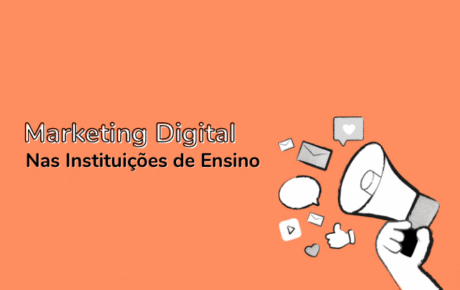 Marketing digital: devo investir em minha instituição de ensino?