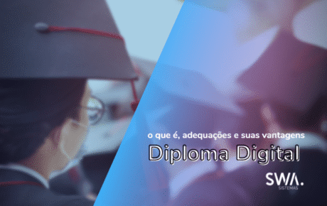Diploma Digital: o que é, adequações e vantagens