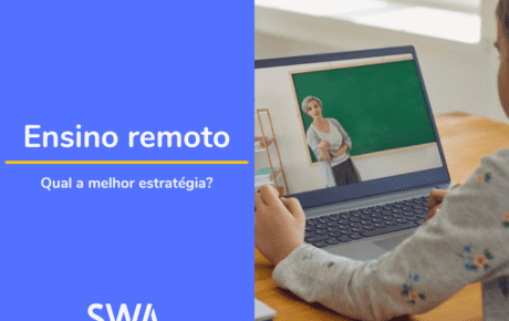 Ensino remoto: qual a melhor estratégia?