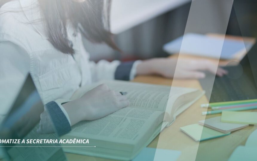Automatizar a secretaria acadêmica: quanto custa não fazer isso?